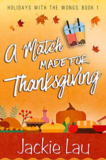 A Match Made For Thanksgiving by Jackie Lay