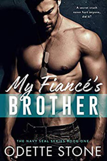My Fiance’s Brother by Odette Stone