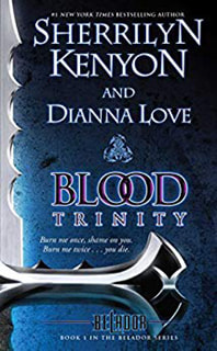 Blood Trinity by Sherrilyn Kenyon and Dianna Love