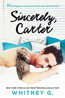 Sincerely, Carter by Whitney G