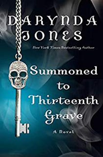 Summoned to the Thirteenth Grave by Darynda Jones
