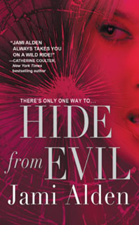 Hide From Evil by Jami Alden