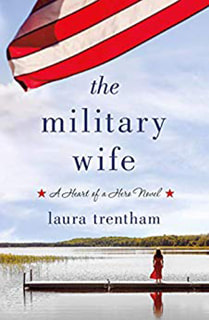 The Military Wife by Laura Trentham