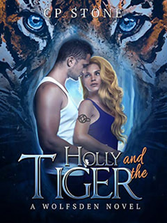 Holly and the Tiger by CP Stone