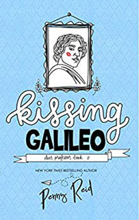 Kissing Galileo by Penny Reid