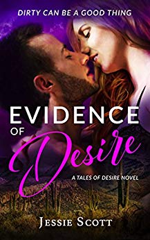 Evidence of Desire by Jessie Scott