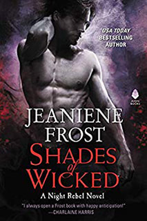 Shades of the Wicked by Jeaniene Frost