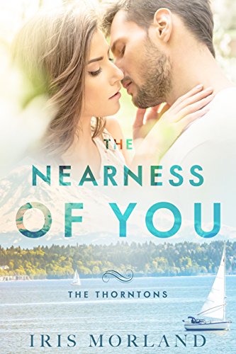 The Nearness of You by Iris Morland