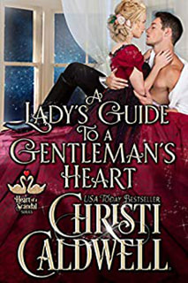 A Lady's Guide to a Gentleman's Heart by Christi Caldwell
