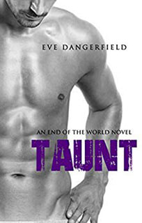 Taunt by Eve Dangerfield