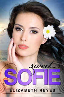 Sweet Sofie by Elizabeth Reyes