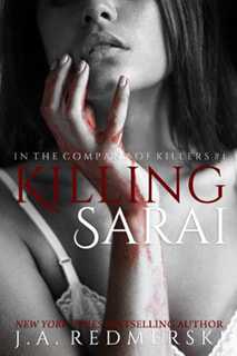 Killing Sarai by JA Redmersky