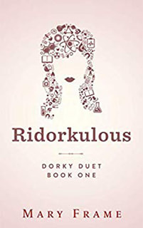 Ridorkulous by Mary Frame