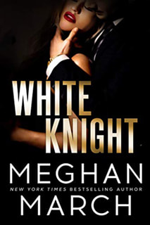 White Knight by Meghan March
