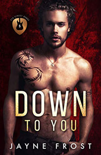 Down to You by Jayne Frost