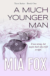 A Much Younger Man by Mia Fox