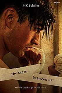 The Scars Between Us by MK Schiller