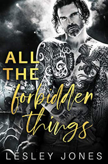 All The Forbidden Things by Lesley Jones