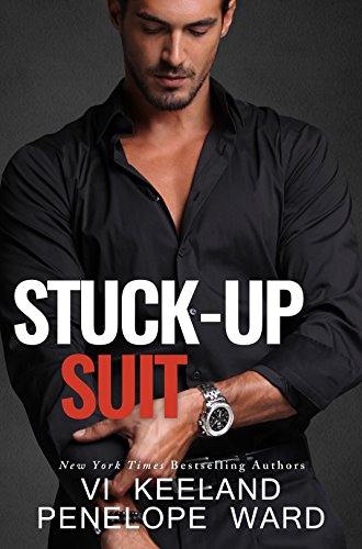 Stuck-Up Suit by Vi Keeland and Penelope Ward