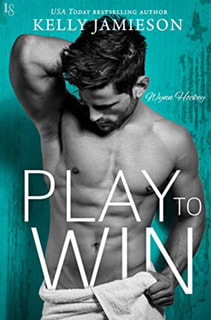 Play to Win by Kelly Jamieson