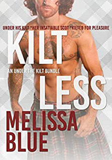 Kilt Less by Melissa Blue