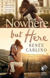 Nowhere But Here by Renee Carlino
