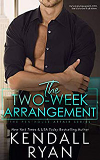 The Two-Week Arrangement by Kendall Ryan