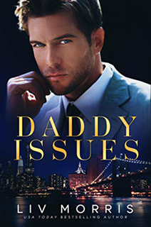 Daddy Issues by Liv Morris