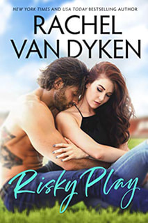 Risky Play by Rachel Van Dyken