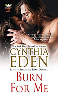 Burn for Me by Cynthia Eden