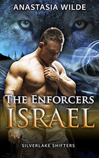 The Enforcers Israel by Anastasia Wilde