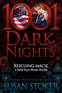 1001 Dark Nights: Rescuing Macie by Susan Stoker