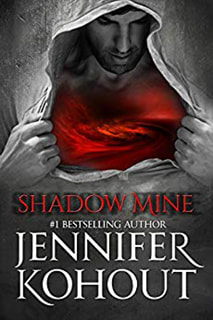 Shadow Mine by Jennifer Kohout