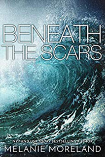 Beneath the Scars by Melanie Moreland
