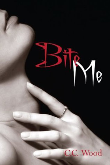 Bite Me by CC Woods