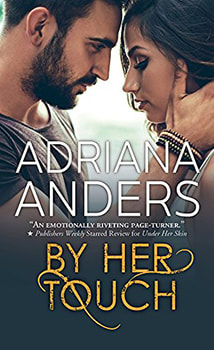 By Her Touch by Andrianna Anders
