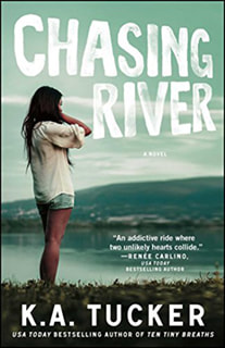 Chasing River by KA Tucker