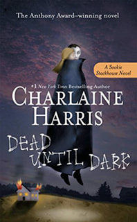 Dead Until Dark by CHarlaine Harris