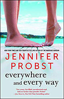 Everywhere and Every Way by Jennifer Probst