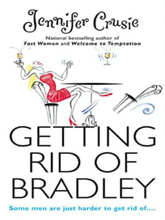 Getting Rid of Bradley by Jennifer Cruise