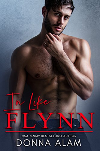 In Like Flynn by Donna Alam