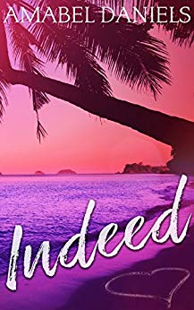 Indeed by Amabel Daniels