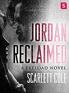 Jordan Reclaimed by Scarlett Cole
