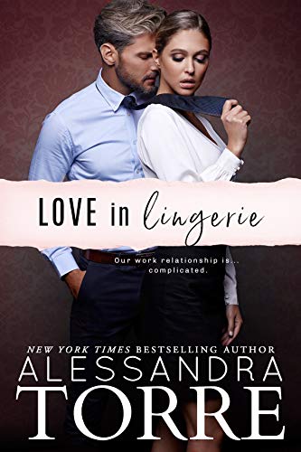 Love in Lingerie by Alessandra Torre
