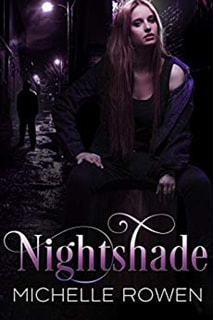 Nightshade by Michelle Rowen