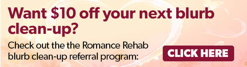 Romance Rehab blurb clean-up service referral program
