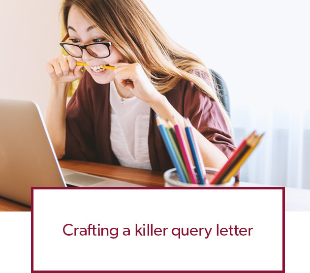 Crafting a killer query letter