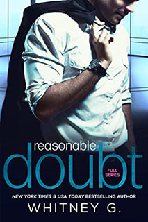 Reasonable Doubt by Whitney G.