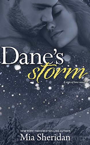 Dane's Storm by Mia Sheridan