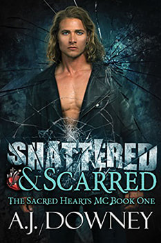 Shattered and Scarred by AJ Downey